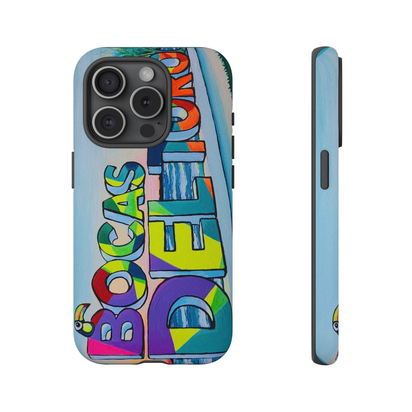 Bocas Del Toro Sign Tough Phone Case