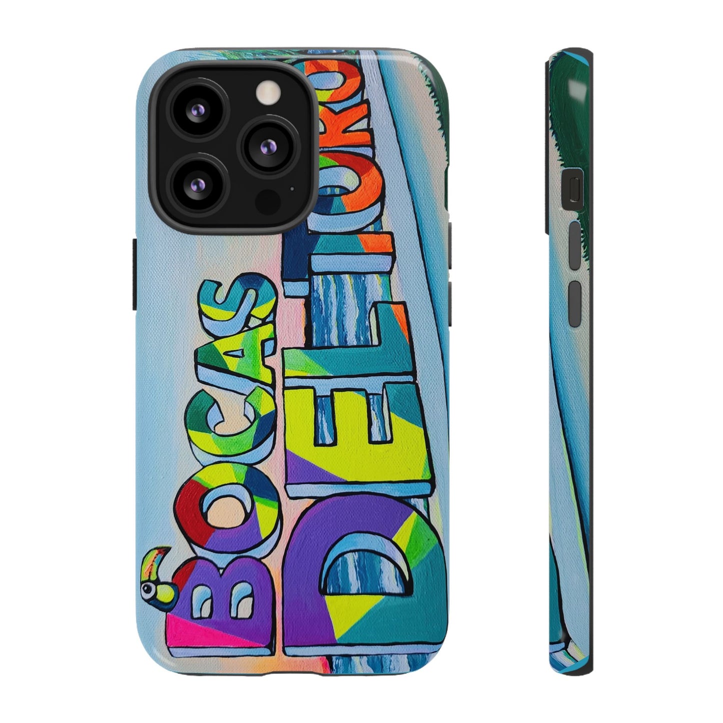 Bocas Del Toro Sign Tough Phone Case