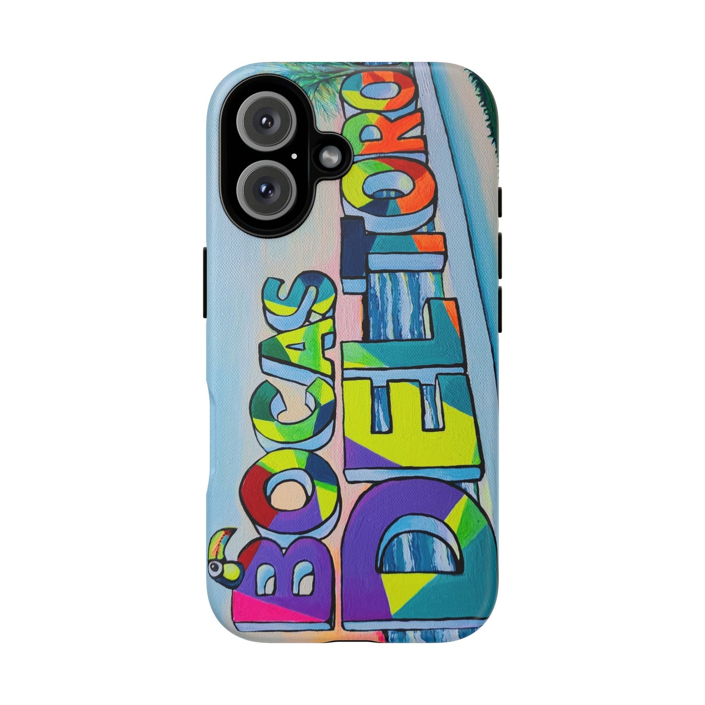 Bocas Del Toro Sign Tough Phone Case