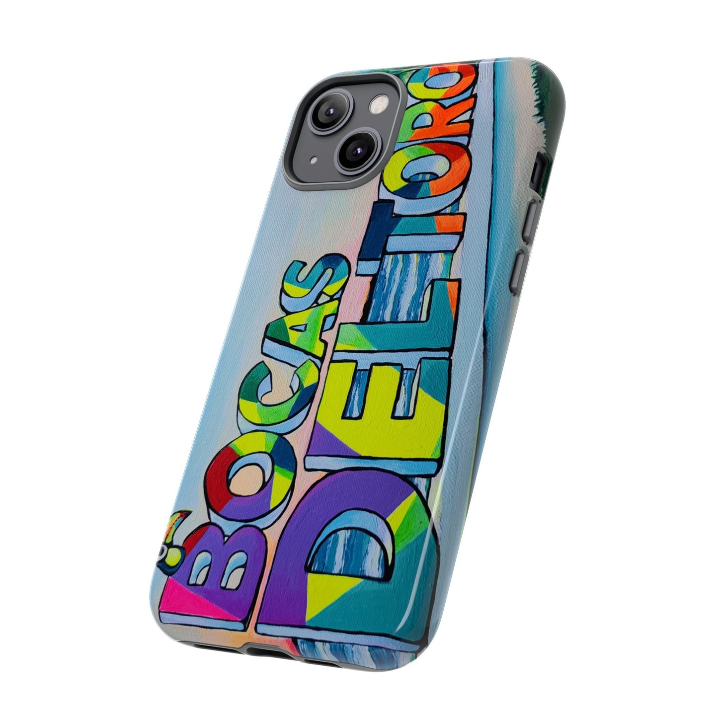 Bocas Del Toro Sign Tough Phone Case