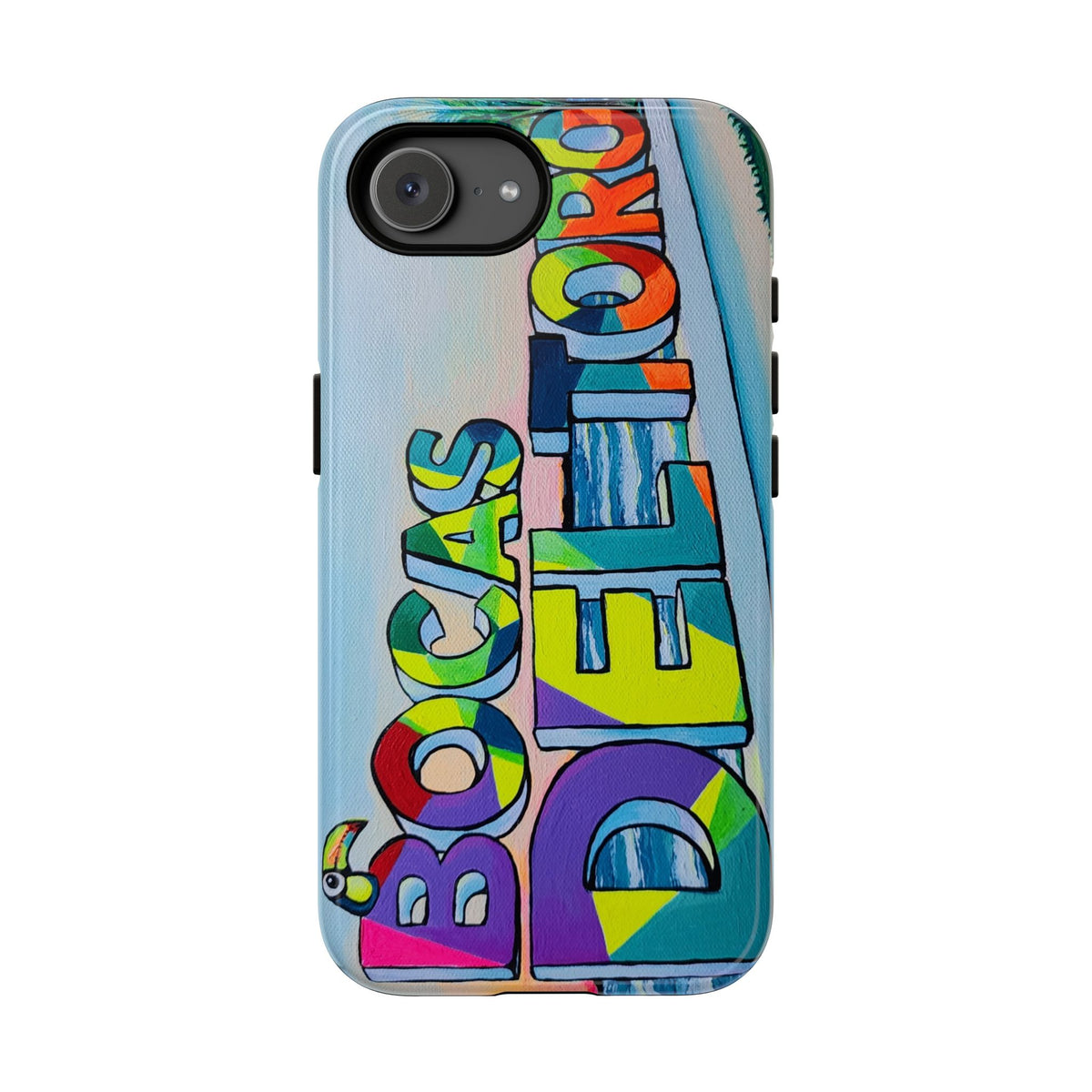 Bocas Del Toro Sign Tough Phone Case