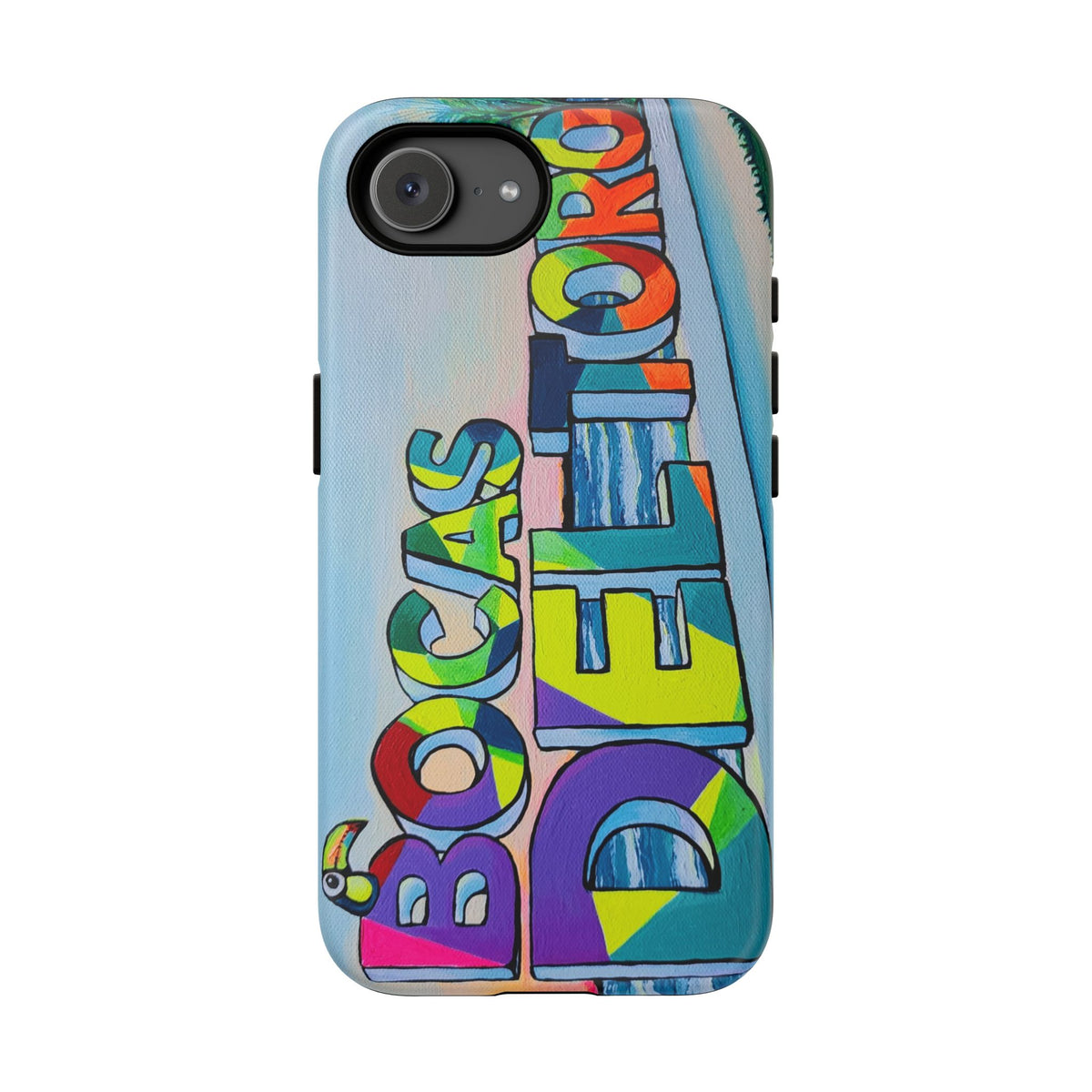 Bocas Del Toro Sign Tough Phone Case