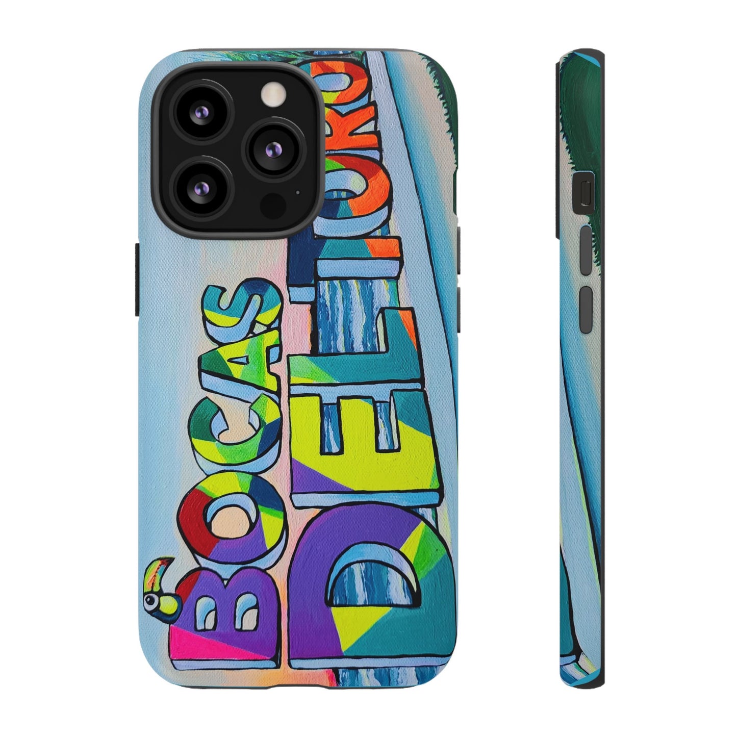 Bocas Del Toro Sign Tough Phone Case