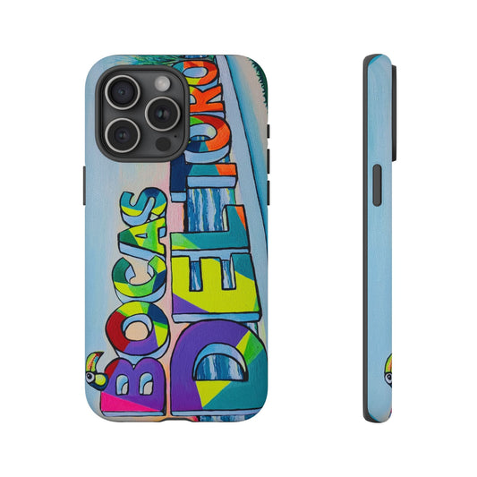 Bocas Del Toro Sign Tough Phone Case
